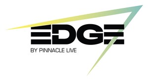 Edge, By Pinnacle Live: Pinnacle Live positioned to disrupt experiential event space