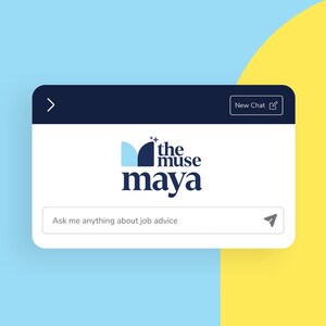 The Muse Launches Maya: An AI-Powered Career Assistant Leveraging 10 Years of Trusted, Expert Articles and Resources