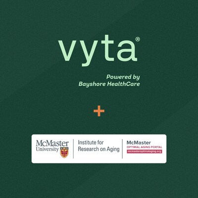 Vyta—Powered by Bayshore HealthCare announces joint initiative with the McMaster Optimal Aging Portal to empower older adults and their caregivers. (CNW Group/Bayshore HealthCare)