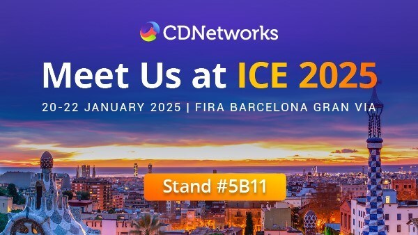 CDNetworks to Showcase Innovative Gaming Solutions at ICE 2025