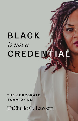 As Black History Month Nears, Corporations Grapple with DEI, A New Book Challenges Leaders to Build on Results, Not Color