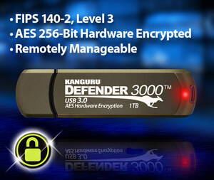 Remotely Manageable, Kanguru Defender 3000 Encrypted Flash Drive Achieves FIPS 140-2, Level 3 for New 1 Terabyte Storage Capacity