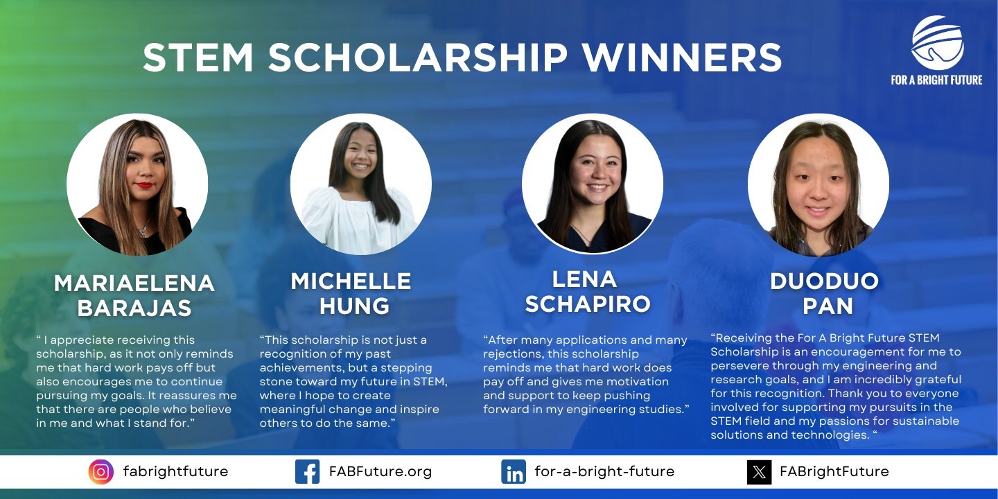 For A Bright Future Foundation Announces its STEM Scholarship Recipients