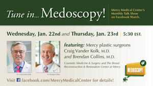 Mercy Plastic Surgeons Dr. Craig Vander Kolk and Dr. Brendan Collins are Guests for January 2025 edition of Mercy's "Medoscopy" Program