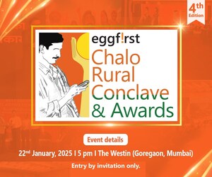 Eggfirst Chalo Rural Conclave &amp; Awards Promises Insights and Inspiration