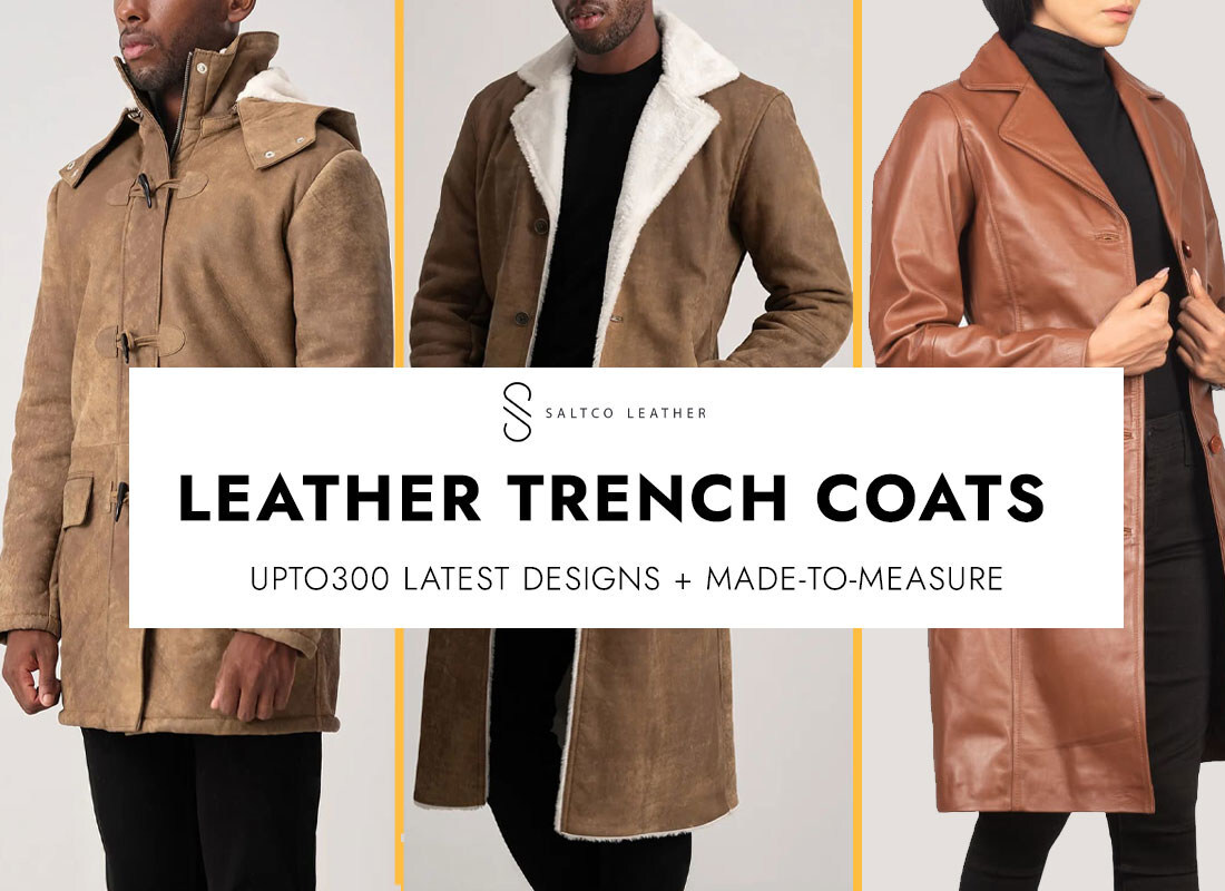 SaltCo Leather Unveils Latest Collection of Leather Trench Coats &amp; Jackets with Exciting Made-to-Measure Feature