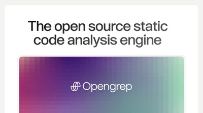 Security Rivals Unite to Launch “Opengrep” Following Semgrep Clampdown