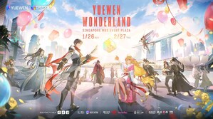 YUEWEN WONDERLAND Lands in Singapore: Ushering in a New Chapter of the "Goods Economy"