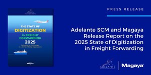 Adelante SCM and Magaya Release Report on the 2025 State of Digitization in Freight Forwarding