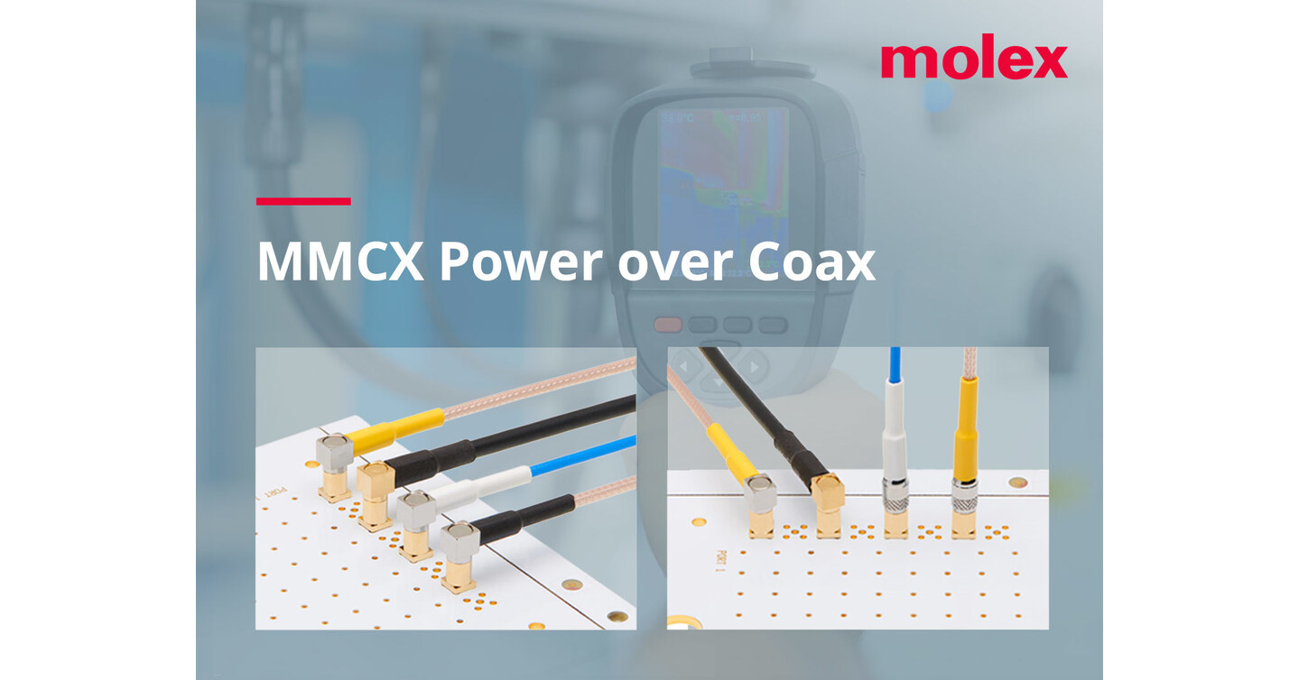 Molex Releases Innovative MMCX Power over Coax Solution to Ensure Reliable, RF Connections and Uninterrupted Power Delivery in Dynamic Environments