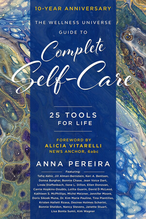 Brave Healer Productions Releases "The Wellness Universe Guide to Self-Care: 25 Tools for Life"