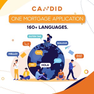 Breaking Language Barriers: CANDID's Digital Mortgage Experience Speaks 160+ Languages, Making Mortgages Accessible To All