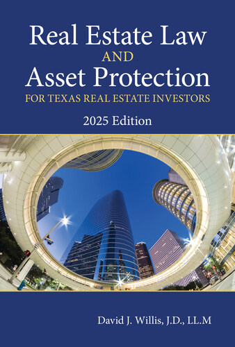 Real Estate Law & Asset Protection for Texas Real Estate Investors