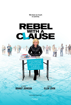 Celebrate National Grammar Day on March 4 with NYC Premiere of Docu-Comedy 'Rebel with a Clause'