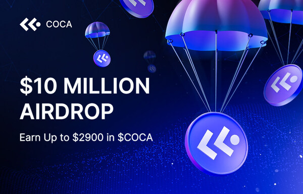 COCA Launches $10 Million Airdrop Campaign to Reward User Engagement in February