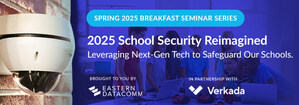 Eastern DataComm Announces Safety Tech Breakfast Seminar Series Focused on Cutting-Edge Technology to Secure Your School