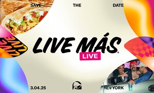 THE ULTIMATE TACO BELL FAN EXPERIENCE IS ONE MONTH <em>AWAY:</em> EVERYTHING YOU NEED TO KNOW ABOUT LIVE MÁS LIVE 2025