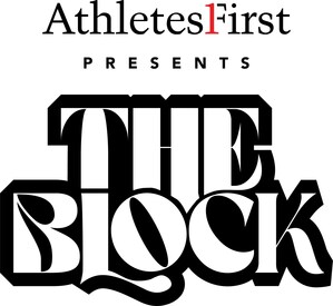 ATHLETES FIRST AND REVLON COLLABORATE TO BRING PREMIER BEAUTY AND GROOMING EXPERIENCES TO "THE BLOCK" IN NEW ORLEANS