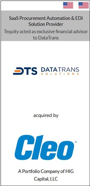 Tequity Advises Saas Procurement Automation Provider, DataTrans Solutions, on Acquisition by Cleo
