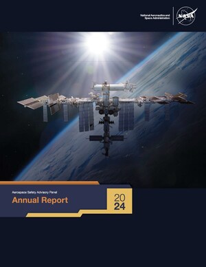 NASA's Aerospace Safety Advisory Panel Releases 2024 Annual Report