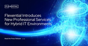 Flexential Introduces New Professional Services for Hybrid IT Environments