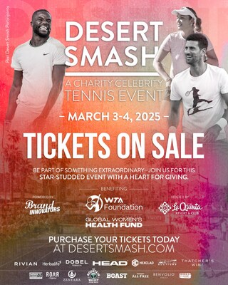 DESERT SMASH 2025 TO BENEFIT WTA FOUNDATION GLOBAL WOMEN’S HEALTH FUND