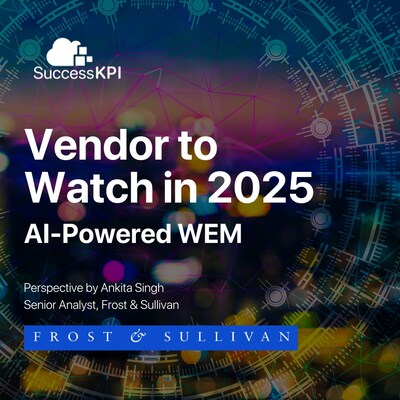 SuccessKPI Called “Vendor to Watch in 2025” for AI-Powered Workforce Engagement Management by Frost & Sullivan