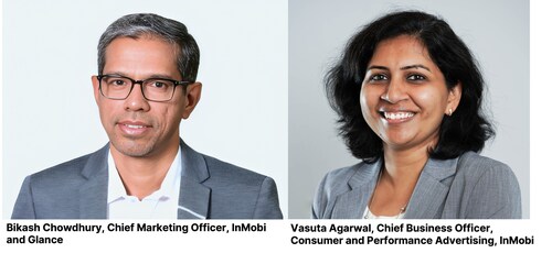 Bikash Chowdhury, Chief Marketing Officer at InMobi and Glance, and Vasuta Agarwal, Chief Business Officer, Consumer and Performance Advertising, InMobi