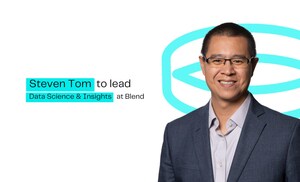 AI Innovator and Industry Veteran Steven Tom Appointed Blend's Senior VP of Data Science &amp; Insights