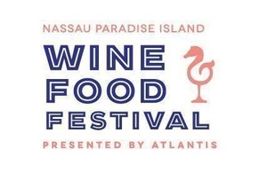 ATLANTIS PARADISE ISLAND ANNOUNCES TALENT AND EVENTS FOR 2025 NASSAU PARADISE ISLAND WINE & FOOD FESTIVAL