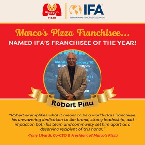 Marco's Pizza Multi-Unit Franchisee Recognized by International Franchise Association with Prestigious Franchisee of the Year Award