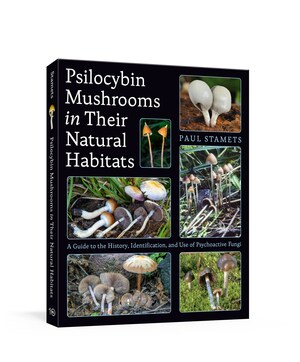 Paul Stamets Publishes New Book: Psilocybin Mushrooms in Their Natural Habitats