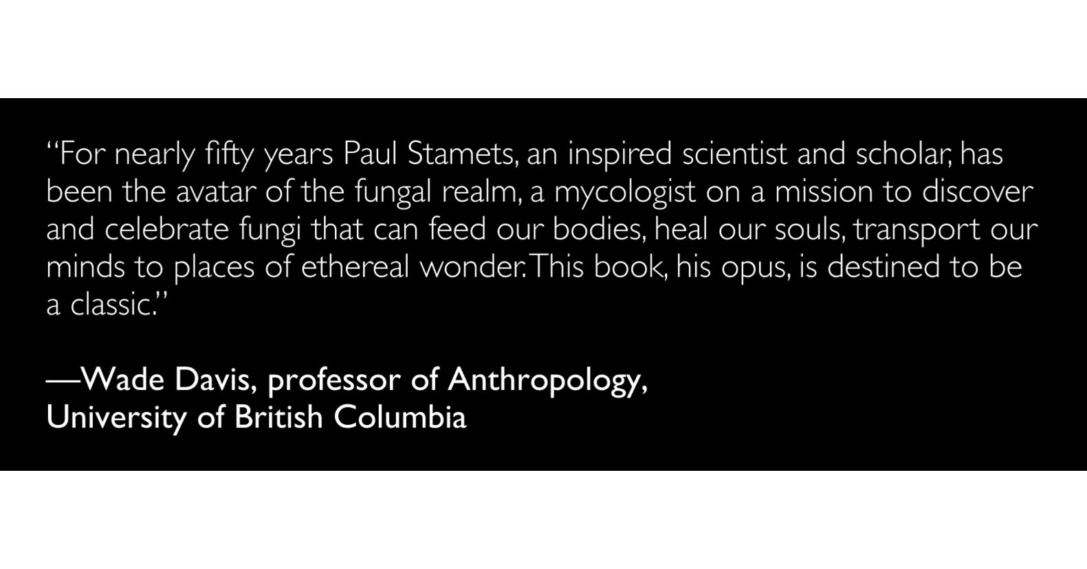 Paul Stamets Publishes New Book: Psilocybin Mushrooms in Their Natural  Habitats