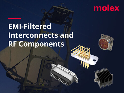 Molex's latest EMI-filtered interconnects and RF components provide advanced solutions for improved reliability in aerospace and defense systems.