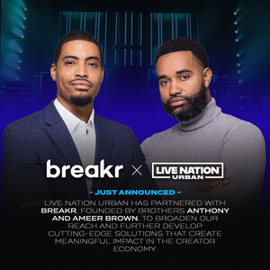 Live Nation Urban Announces Investment In Creator Marketing Platform Breakr