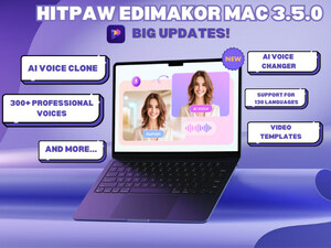 Big Update! HitPaw Edimakor Mac 3.5.0 Introduces New Features with AI Voice Clone, Voice Changer, and More