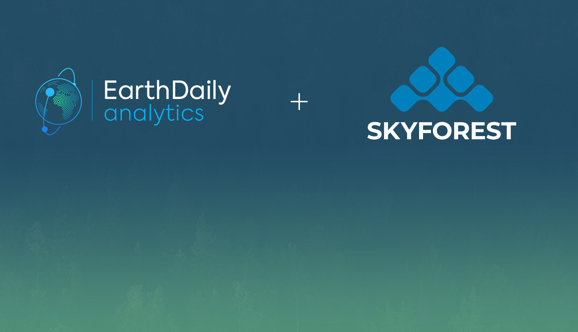 EarthDaily Analytics Acquires SkyForest, Enhancing Wildfire Risk and Forestry Solutions