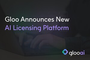 Gloo Announces New AI Licensing Platform to Compensate Values-Based Content Creators