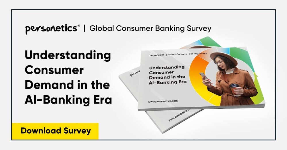 Personetics Global Banking Survey Personetics Global Banking Survey