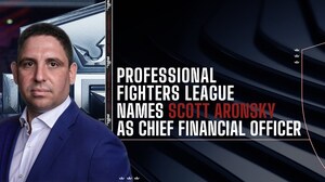 SCOTT ARONSKY NAMED CHIEF FINANCIAL OFFICER OF PROFESSIONAL FIGHTERS LEAGUE