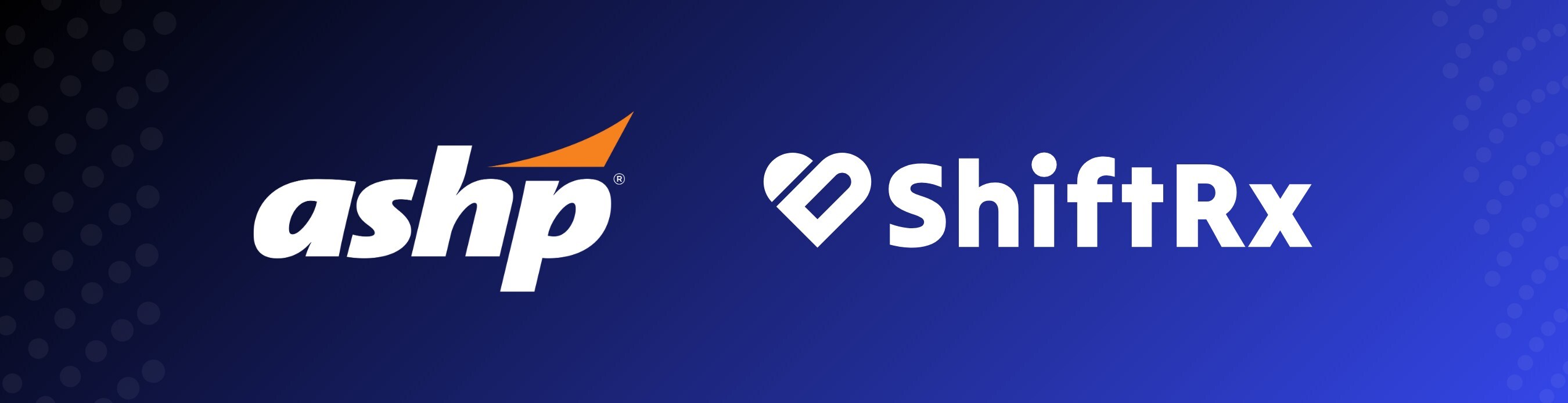 ASHP and ShiftRx Work Together to Reimagine Pharmacy Workforce Staffing