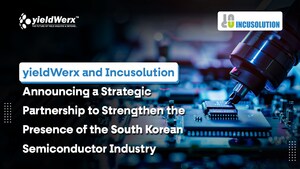 yieldWerx and Incusolution Announce a Strategic Partnership to Strengthen the Presence of the South Korean Semiconductor Industry