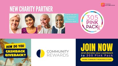 CommunityRewards Partners With 305 Pink Pack to Micro-Fundraise For Women Battling Cancer. CommunityRewards Partners With 305 Pink Pack to Micro-Fundraise For Women Battling Cancer.