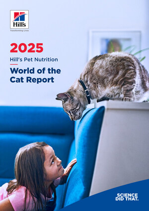 HILL'S PET NUTRITION PREMIERES "2025 WORLD OF THE CAT REPORT," PROVIDING KEY INSIGHTS FOR VETERINARY PROFESSIONALS