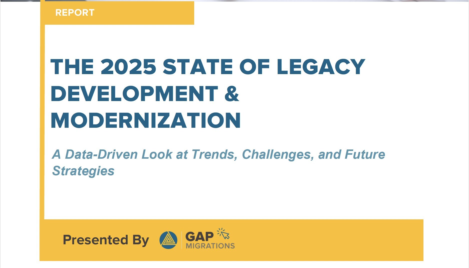 Growth Acceleration Partners Report Reveals 92% of Organizations Still Using Legacy Technologies Despite Modernization Needs
