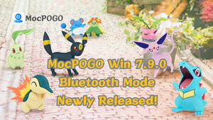 MocPOGO Win 7.9.0 Newly Released! Spoof Your Location in Pokemon GO on iOS without Cracking!