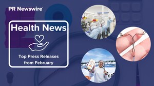 February Recap: 15 Top Health Press Releases