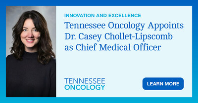 Before her appointment as Chief Medical Officer, Dr. Casey Chollet-Lipscomb served as Executive Vice President of Physician Services and previously led the Radiation Oncology Division. Dr. Chollet-Lipscomb has also served on Tennessee Oncology’s Board of Directors since 2018.
