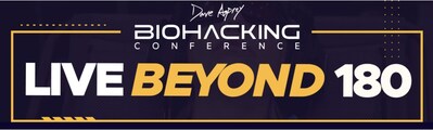 Dave Asprey's 2025 Biohacking Conference: Live Beyond 180