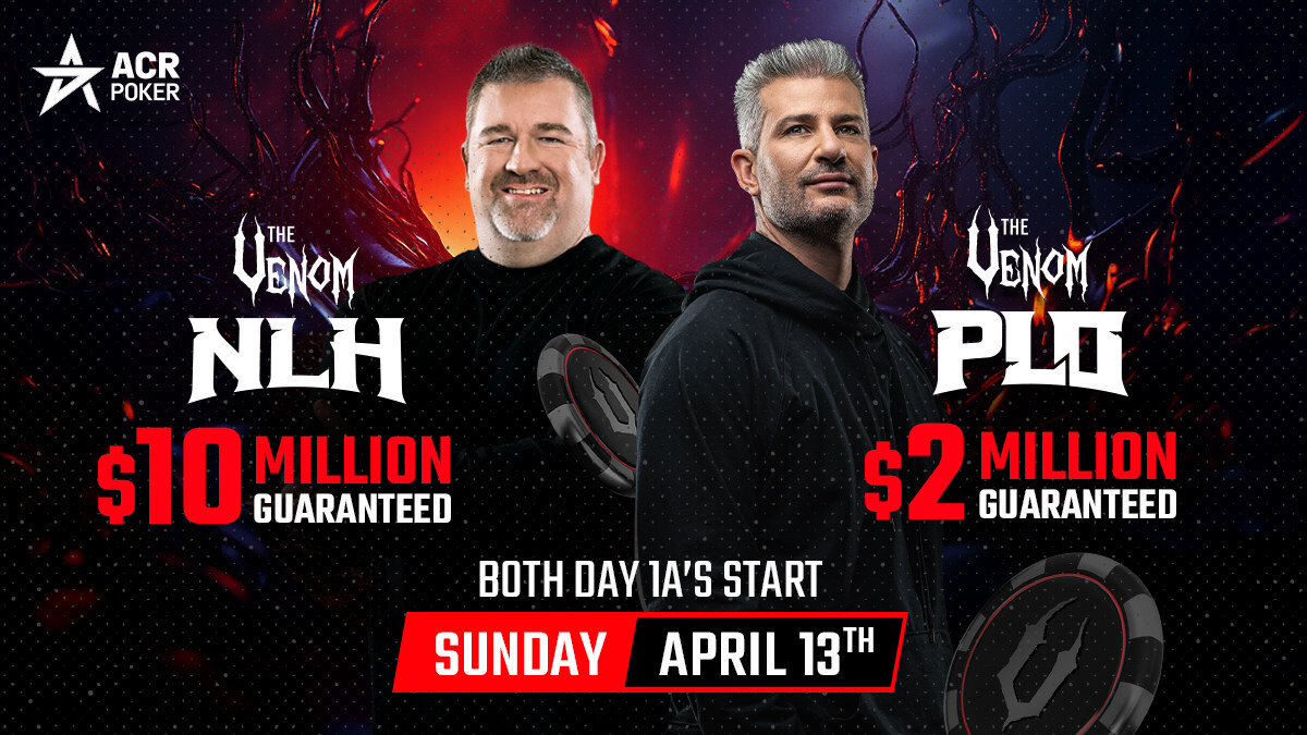 ACR Poker Hosts Dual Venom Tournaments This April with $12 Million in Total  Guarantees